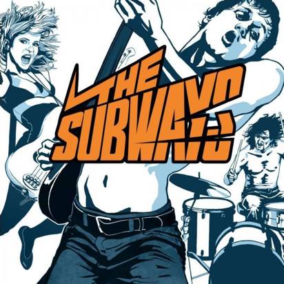Subways, The "The Subways"
