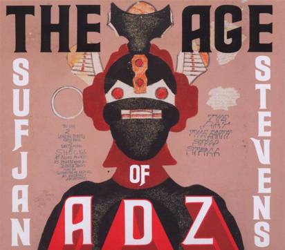 Sufjan Stevens "The Age Of Adz"