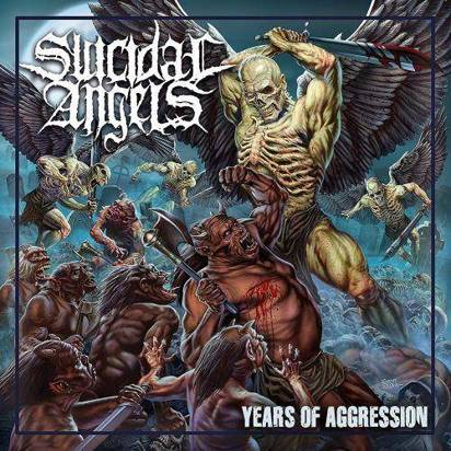 Suicidal Angels "Years Of Aggression"