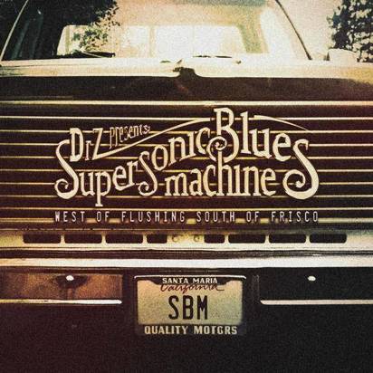 Supersonic Blues Machine 'West of Flushing South'