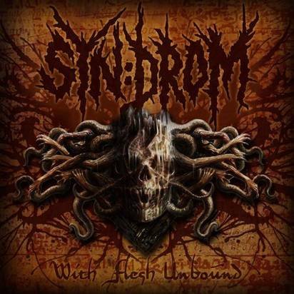 Syndrom "With Flesh Unbound"