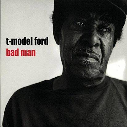 T-Model Ford "Bad Man"