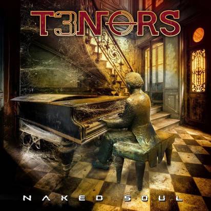 T3nors "Naked Soul"