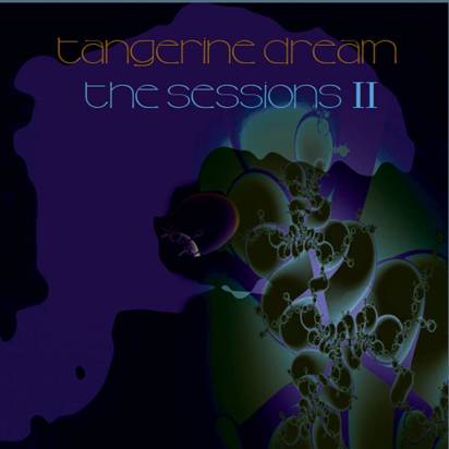 Tangerine Dream "The Sessions II"
