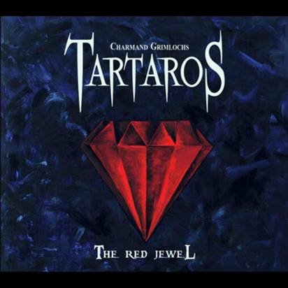 Tartaros "The Red Jewel"