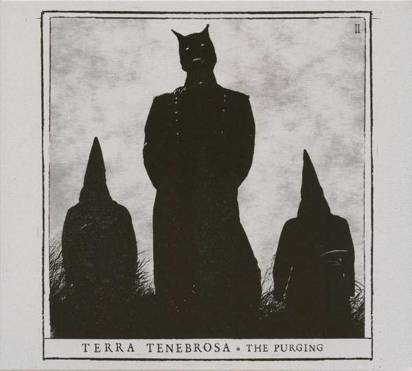 Terra Tenebrosa "The Purging"