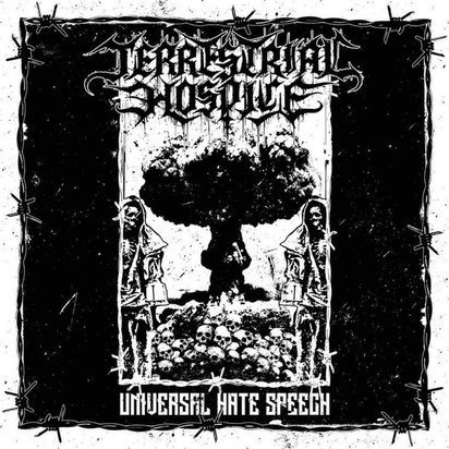 Terrestrial Hospice "Universal Hate Speech LP"