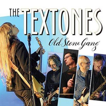 Textones, The "Old Stone Gang"