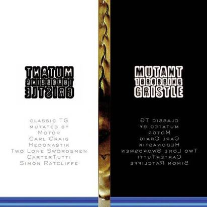 Throbbing Gristle "Mutant Tg"