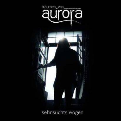 Traumen Von Aurora "Sehnsuchts Wogen"