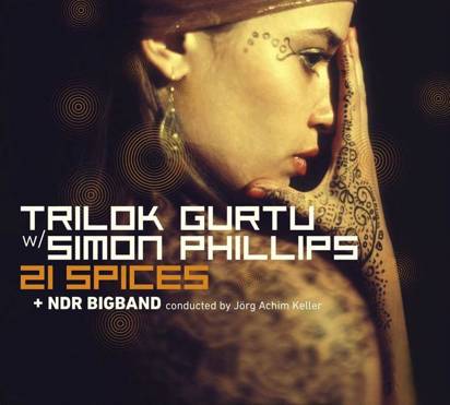 Trilok Gurtu / Simon Phillips "21 Spices"