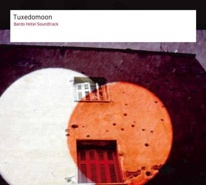 Tuxedomoon "Bardo Hotel Soundtrack"