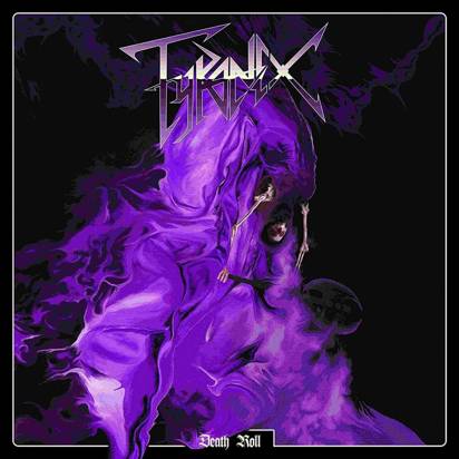 Tyranex "Death Roll"