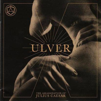 Ulver "The Assassination Of Julius Caesar"