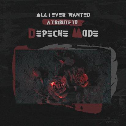 V/A "All I Ever Wanted - A Tribute To Depeche"
