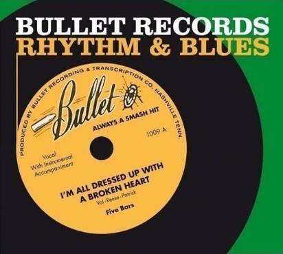 V/A "Bullet Records Rhythm & Blues"