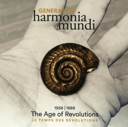 V/A "Generation Harmonia Mundi 1958-1988 the Age Of Revolutions"