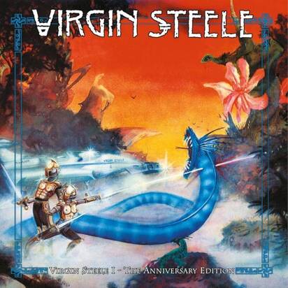 Virgin Steele "Virgin Steele I - The Anniversary Edition"