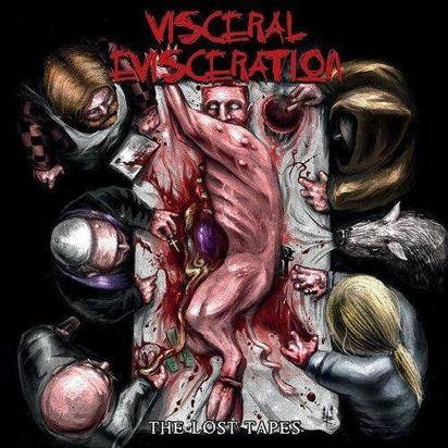 Visceral Evisceration "The Lost Tapes"