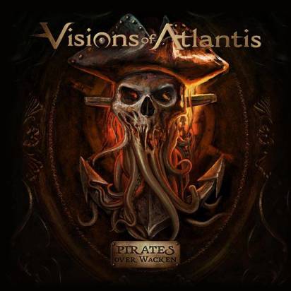 Visions Of Atlantis "Pirates Over Wacken LP"
