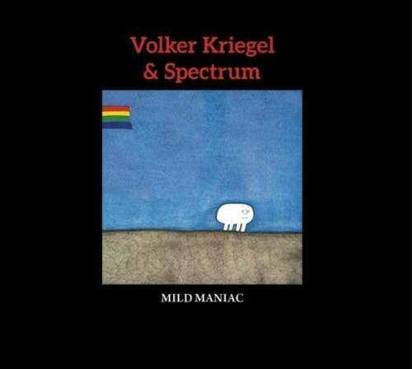 Volker Kriegel & Spectrum "Mild Maniac"