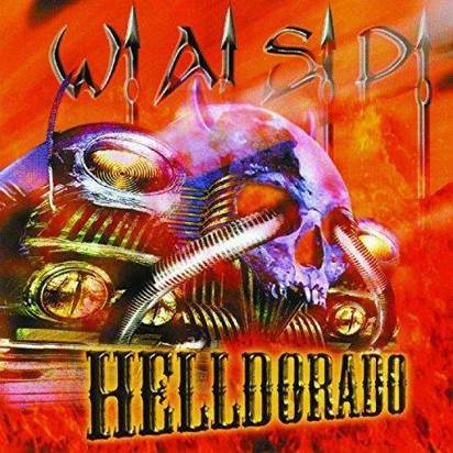 W.A.S.P. "Helldorado LP"