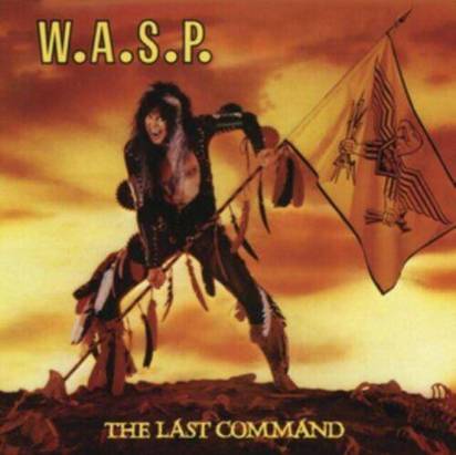 W.A.S.P. "The Last Command"