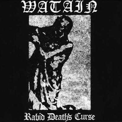 Watain "Rabid Death'S Curse"