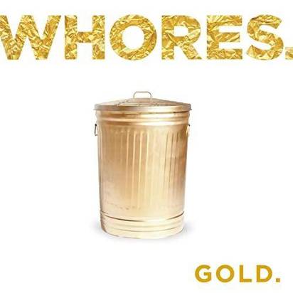 Whores "Gold"