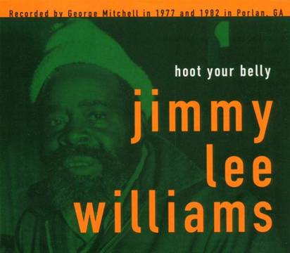 Williams, Jimmy Lee "Hoot Your Belly"