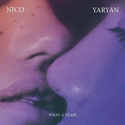 Yaryan, Nico "What A Tease Lp"