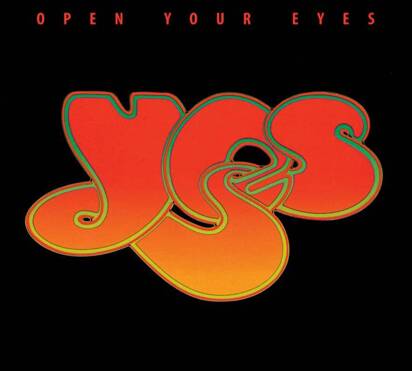 Yes "Open Your Eyes"