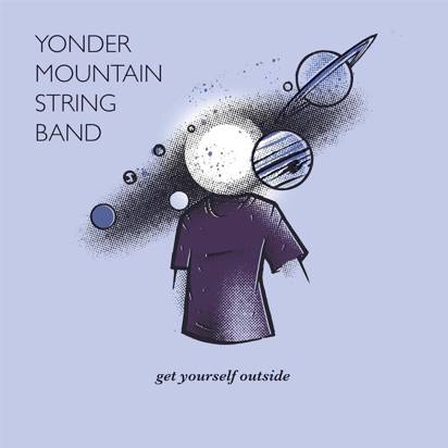 Yonder Mountain String Band "Get Yourself Outside"